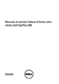 Per vedere il documento Dell OptiPlex 990 (Early 2011) Manuale Utente